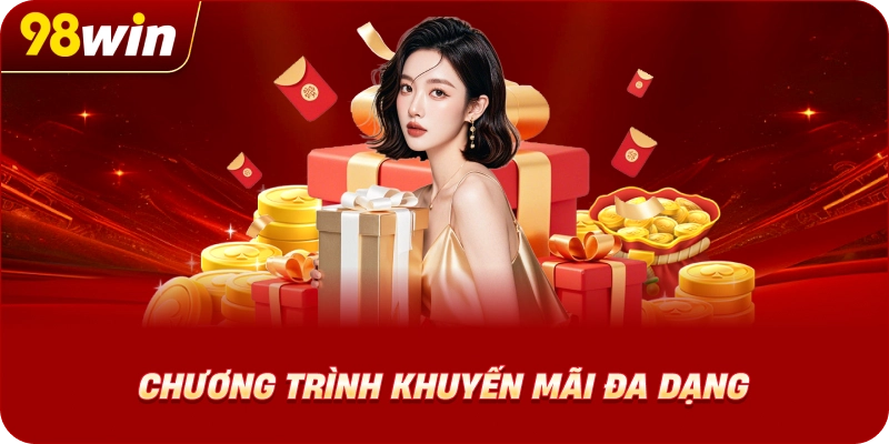Chính sách khuyến mãi đa dạng tại 98WIN